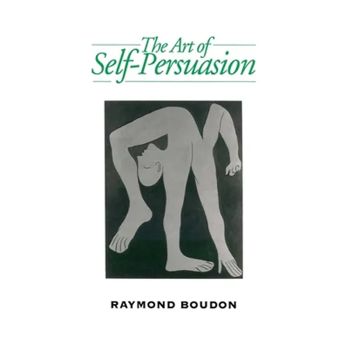 Art of Self-Persuasion - Paperback