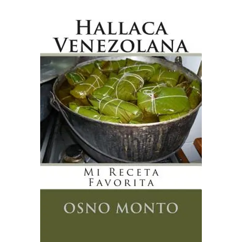 Hallaca Venezolana: Mi Receta Favorita - Paperback