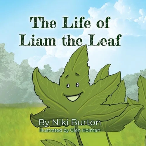 The Life of Liam the Leaf - Paperback