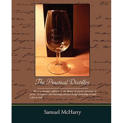 The Practical Distiller - Paperback