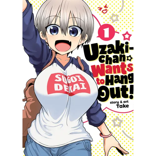 Uzaki-Chan Wants to Hang Out! Vol. 1 - Paperback