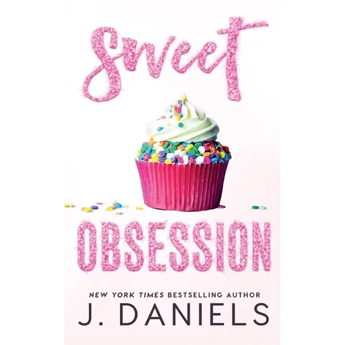 Sweet Obsession: A Friends to Lovers Romance - Paperback