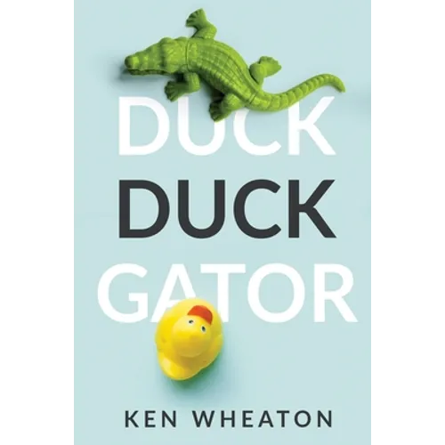Duck Duck Gator - Paperback