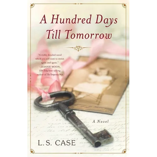 A Hundred Days Till Tomorrow - Paperback