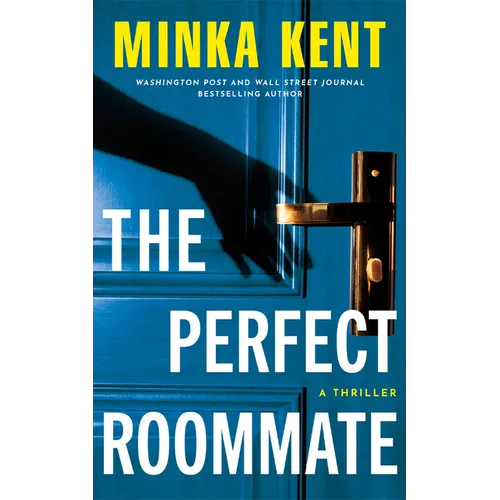 The Perfect Roommate: A Thriller - Paperback