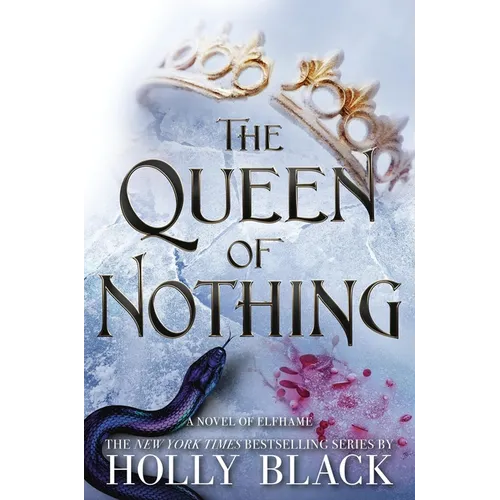 The Queen of Nothing - Hardcover