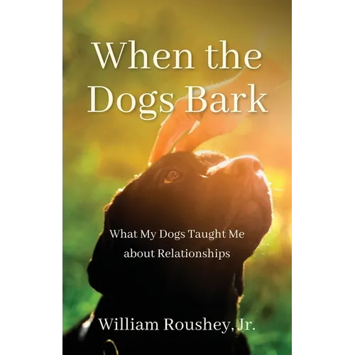 When the Dogs Bark - Paperback