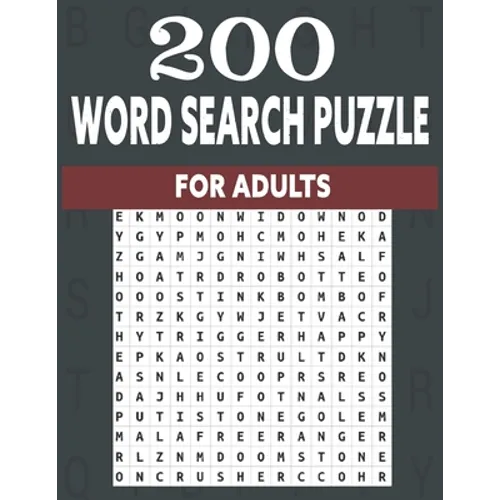 200 word search puzzle for adults: An Word Search Puzzles for adults- Fun Word Search Puzzles With Answers in the End - Sight Words - Paperback
