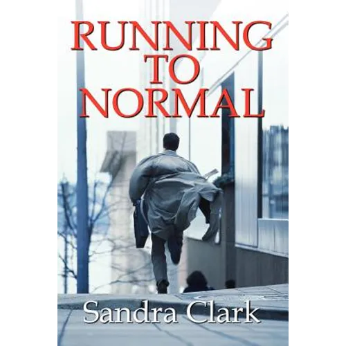 Running To Normal - Paperback