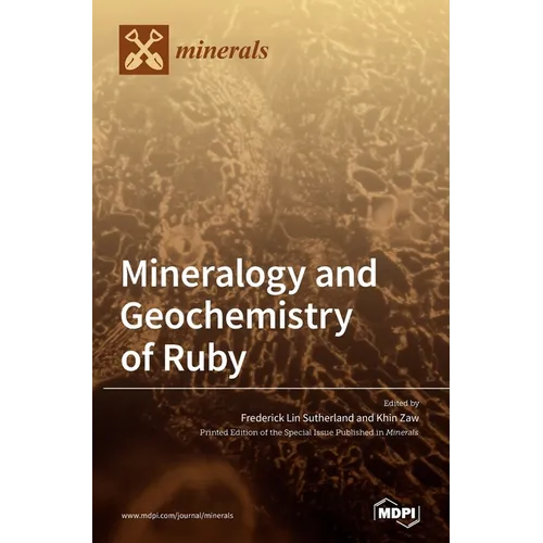 Mineralogy and Geochemistry of Ruby - Hardcover