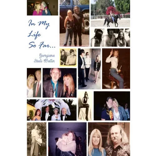 In My Life, So Far... - Paperback