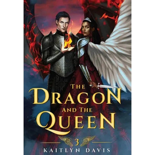 The Dragon and the Queen - Hardcover