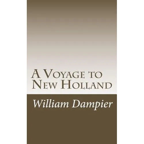 A Voyage to New Holland - Paperback