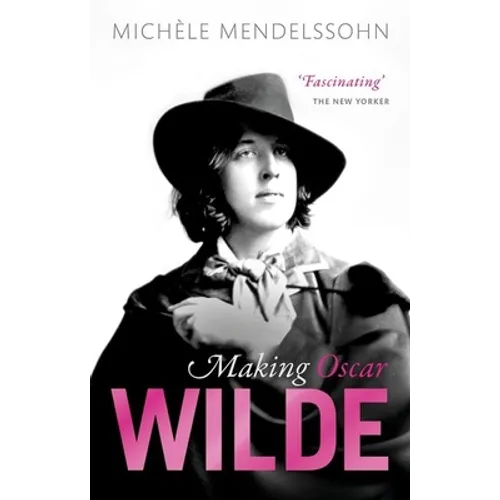 Making Oscar Wilde - Paperback