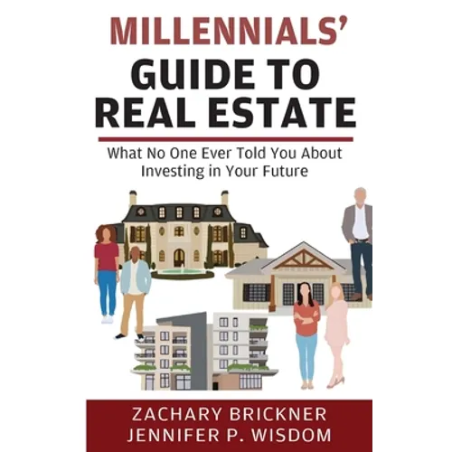 Millennials' Guide to Real Estate - Paperback