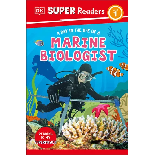 DK Super Readers Level 1 a Day in the Life of a Marine Biologist - Paperback