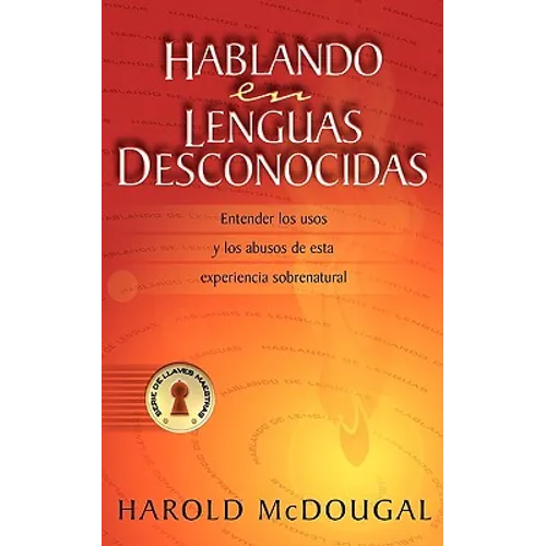 Hablando En Lenguas Desconocidas - Paperback