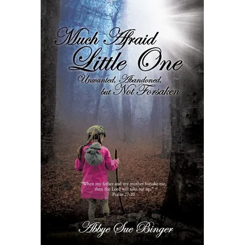 Much Afraid Little One - Paperback