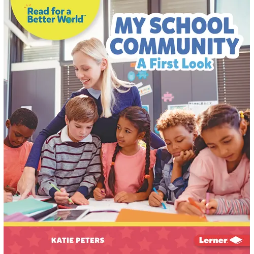 My School Community: A First Look - Paperback