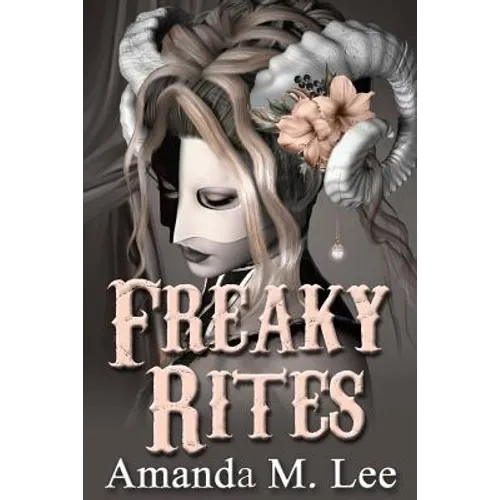 Freaky Rites - Paperback