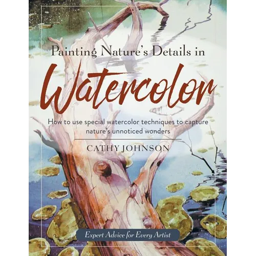 Painting Nature's Details in Watercolor - Paperback