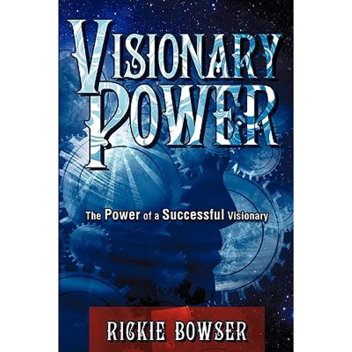 Visionary Power - Paperback
