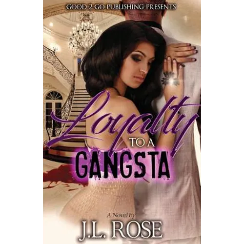 Loyalty To A Gangsta - Paperback