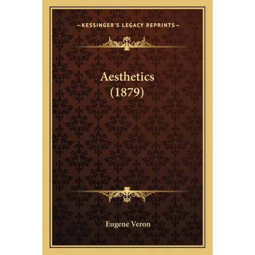 Aesthetics (1879) - Paperback