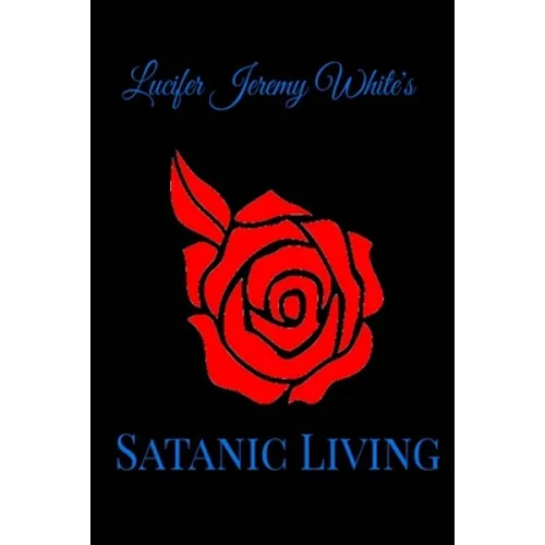 Satanic Living - Paperback