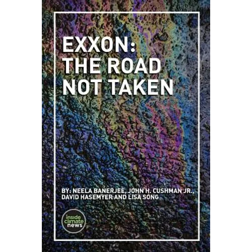 Exxon: The Road Not Taken - Paperback