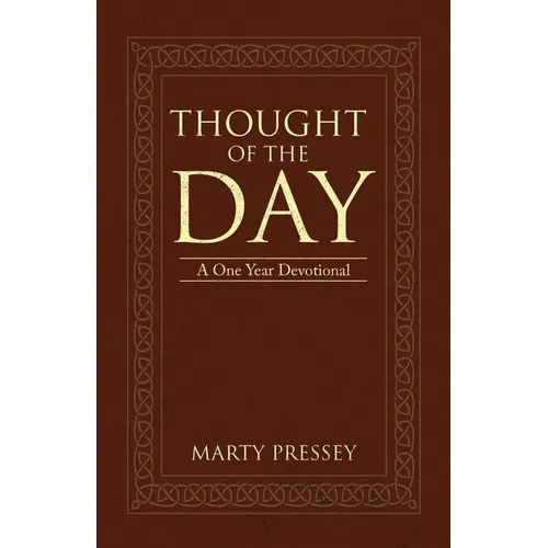 Thought of the Day: A One Year Devotional - Paperback