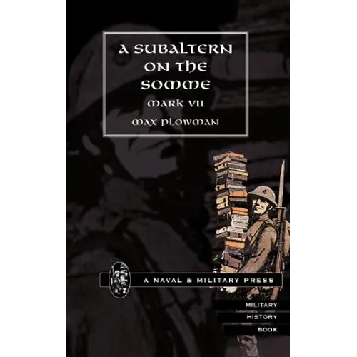 Subaltern on the Somme - Paperback