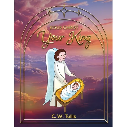 Jesus Christ Your King - Paperback