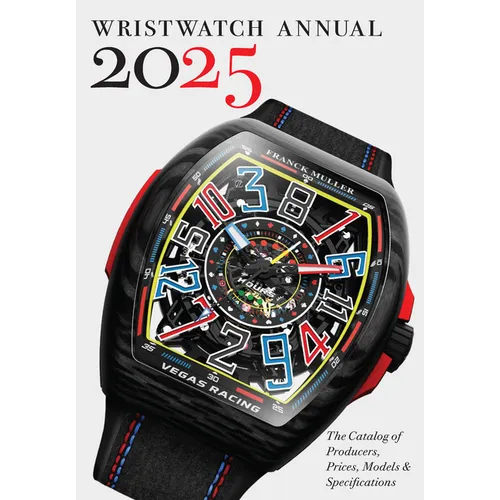 Wristwatch Annual 2025: The Catalog of Producers, Prices, Models, and Specifications - Paperback