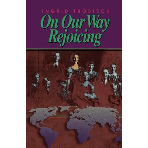 On Our Way Rejoicing - Paperback