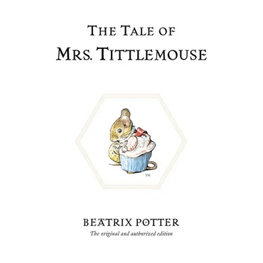 The Tale of Mrs. Tittlemouse - Hardcover