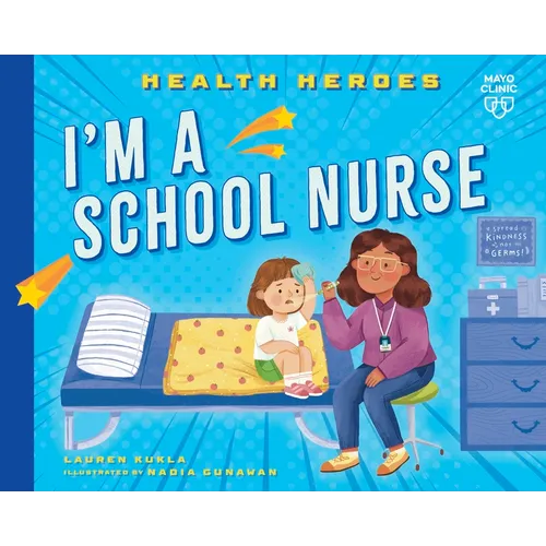I'm a School Nurse - Library Binding