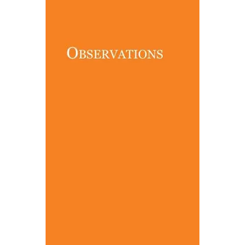 Observations - Hardcover