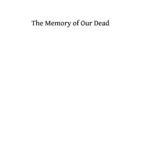 The Memory of Our Dead - Paperback