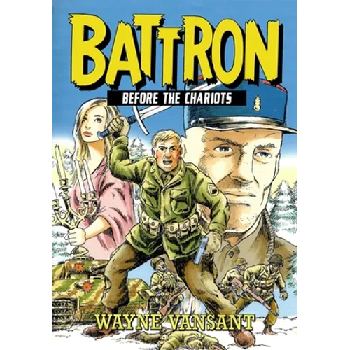 Battron: Before the Chariots - Paperback