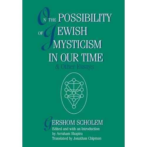 On the Possibility of Jewish Mysticism in Our Time - Hardcover