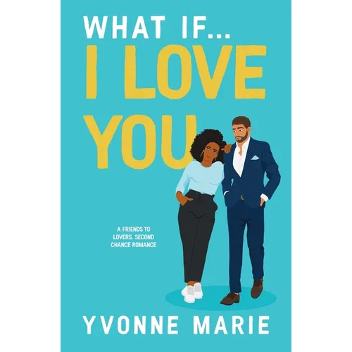 What If...I Love You - Paperback
