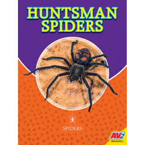 Huntsman Spiders - Library Binding