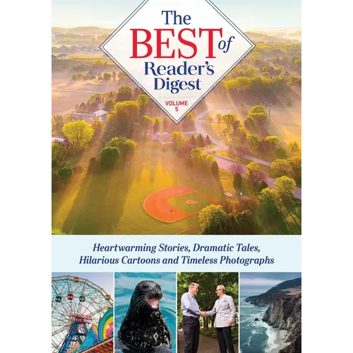 Best of Reader's Digest, Volume 5: Heartwarming Stories, Dramatic Tales, Hilarious Cartoons, and Timeless Photographs - Hardcover