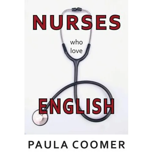 Nurses Who Love English - Paperback