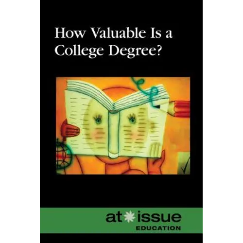 How Valuable Is a College Degree? - Paperback