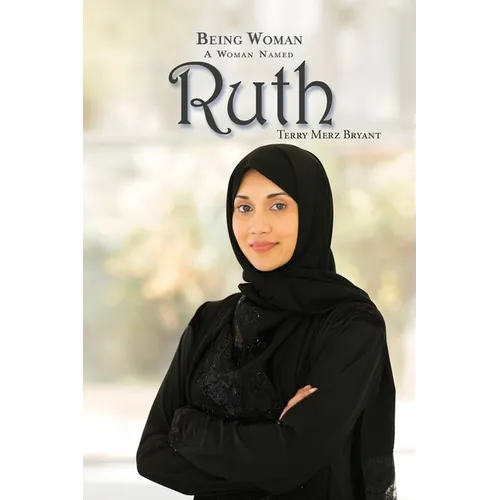 Being Woman: A Woman Named Ruth - Paperback