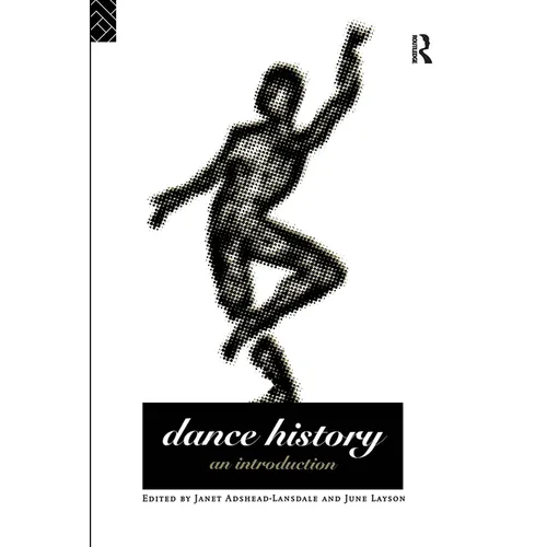 Dance History: An Introduction - Paperback