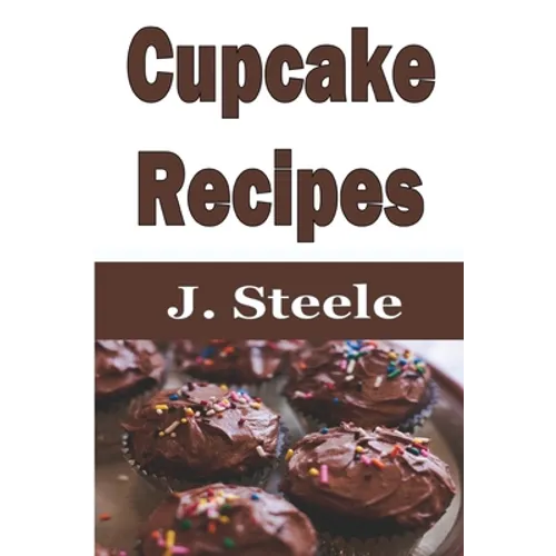 Cupcake Recipes - Paperback