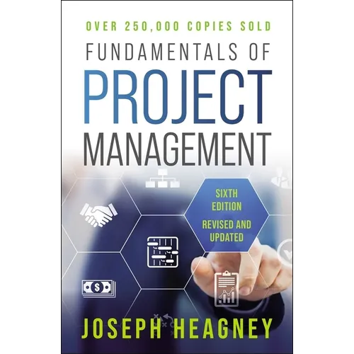 Fundamentals of Project Management, Sixth Edition - Paperback